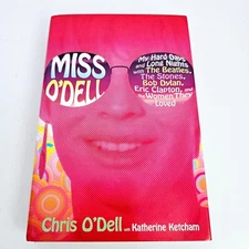 Miss O’Dell Chris O’Dell Hardcover Life in Rock & Roll History Free Post