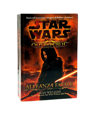 Star Wars Fatale Allianz Old Republic - Sean Williams - Multiplayer 2014