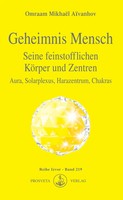 Geheimnis Mensch. Seine Feinstofflichen KöRper Und Zentren AïVanhov Taschenbuch