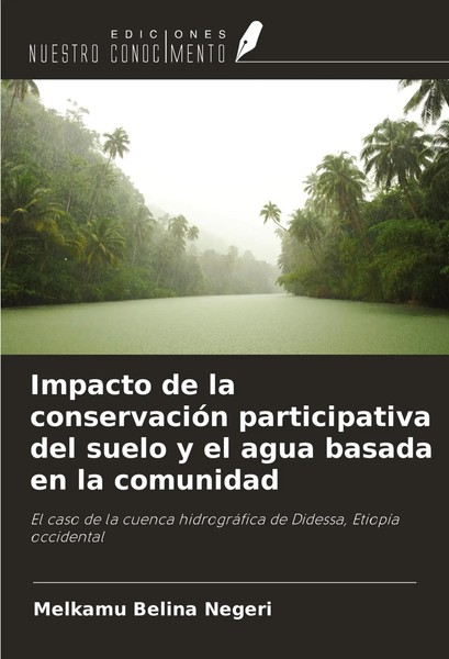 Impacto De La ConservacióN Participativa Del Suelo Y El Agua Basada En La...-image