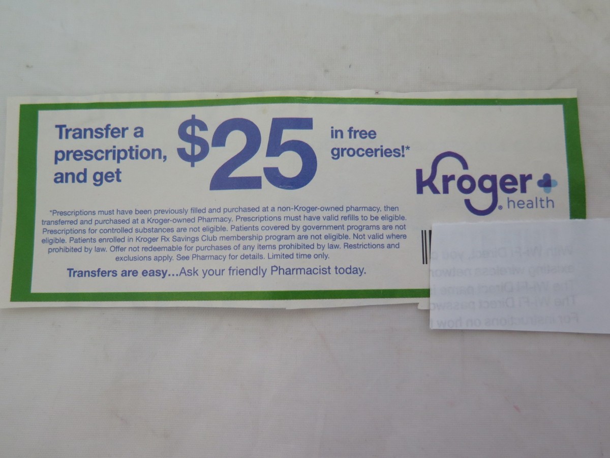 Kroger Pharmacy Transfer Prescription $25.00 Groceries Coupon - No  Expiration