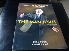 Simon Callow The Man Jesus 2014 tour programme Matthew Hurt one man tour Rare