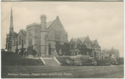 REPTON SCHOOL, PEARS HALL & KLASSENZIMMER - Derbyshire Postkarte