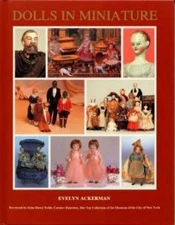 Antique French Miniature Dolls book 1690-1929 Bisque