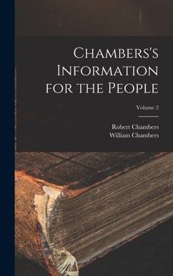 Chambers - 's Information for the People  Volume 2 - New hardback or c - X555z
