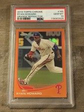 2013 Topps Chrome - Ryan Howard #165 Orange Refractor PSA 10