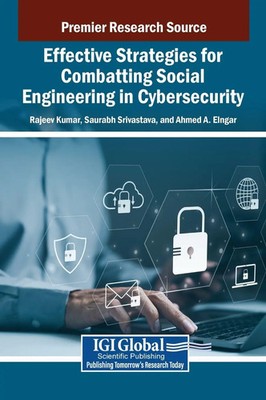 Rajeev Kumar (u. a.) | Effective Strategies for Combatting Social Engineering...
