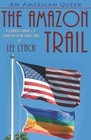 The American Queer: The Amazon Trail by Lee Lynch (Paperback, 2014)