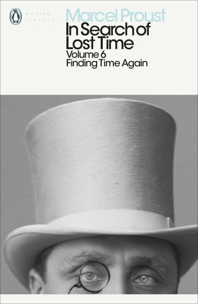 Rediscover Marcel Proust's Finding Time Again with Christopher Prendergast's Insightful Edition