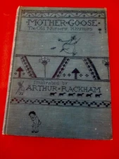 MOTHER GOOSE - OLD NURSERY RHYMES 1st Edition [1913] Illustrated ARTHUR RACKHAM