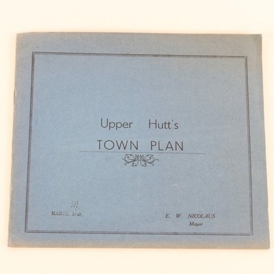 Vintage Upper Hutts Town Plan Booklet & Layout Map Scheme Mayor Nicolaus 1949