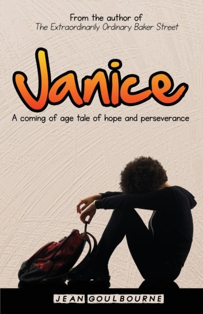 Janice: A Coming Of Age Tale Of Hope And