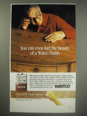1990 Watco Danish Oil Finish Ad - You can even feel the beauty of a Watco finish