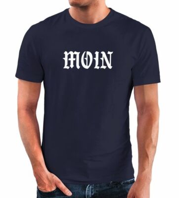 Herren T-Shirt Bedruckt Moin Schriftzug Aufschrift Morgen Gruß Dialekt