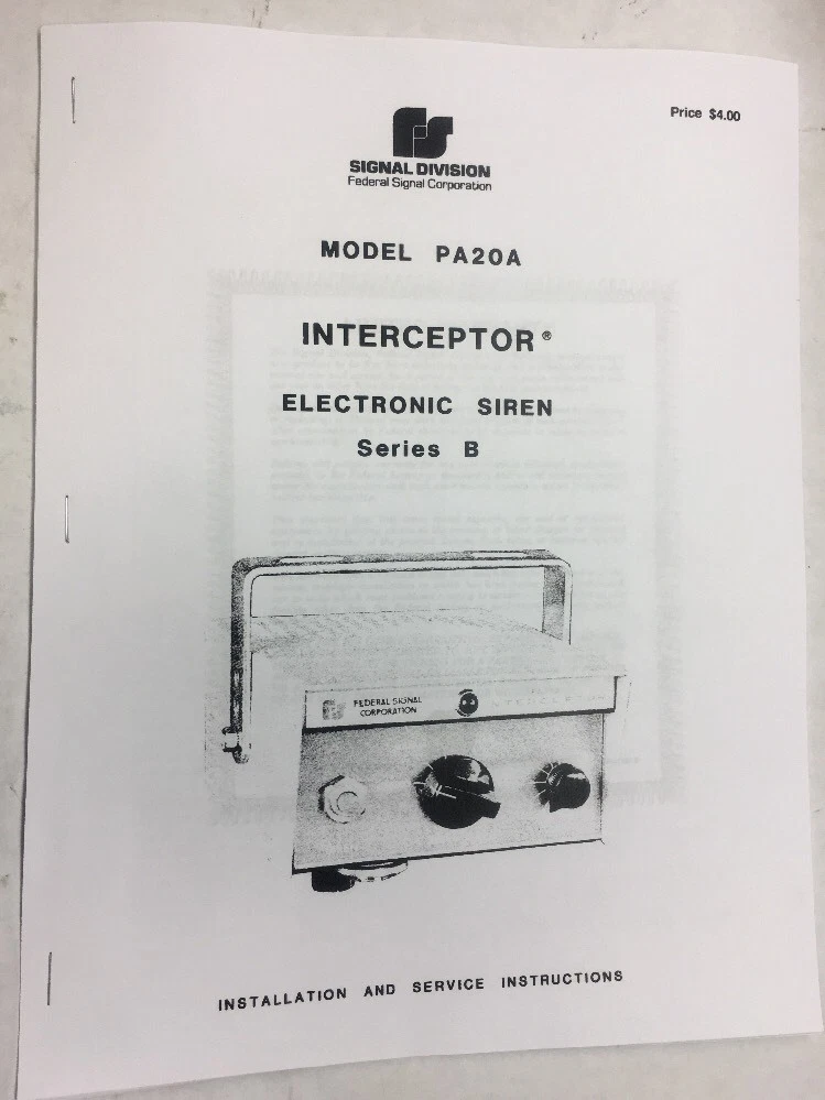 Federal Signal PA20 Interceptor Electronic Siren User Manual.