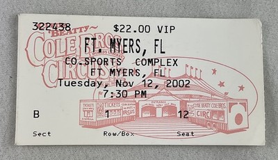 2002 11/12 CLYDE BEATTY COLE BROS. CIRCUS Ticket-Ft. Myers, FL