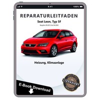 Seat Leon 5F 2012-2020 Heizung BelüFtung Klimaanlage Werkstatthandbuch PDF Datei