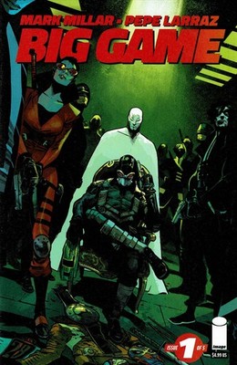 Big Game (Image) #1A VF/NM; Image | Mark Millar Wanted Sequel - w/Bag+Board