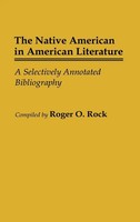Roger O. Rock | The Native American In American Literature | Buch | Englisch
