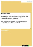 Marco JennißEn | Einbringen Von ProblemlöSungsteams Zur Verbesserung Der...