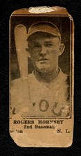 1925 - 1931 W590 Strip Card Rogers Hornsby BOSTON TOUGH Short Print 