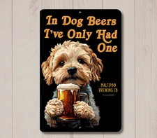 Maltipoo In Dog Beers sign man cave beer bar pub decor funny metal tin wall art
