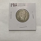 1912 Barber 90% Silver Quarter 25c US Coin