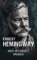 Men Without Women Short Story Collection Ernest Hemingway Taschenbuch Englisch