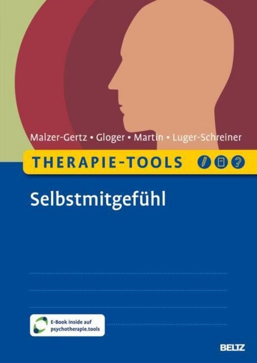 Therapie-Tools Selbstmitgefühl Margarete Malzer-Gertz - Bild 2