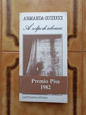 A colpi di silenzio - raccolta di poesie di Armanda Guiducci