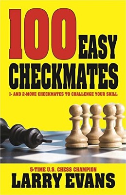 100 Easy Checkmates, Evans, Larry