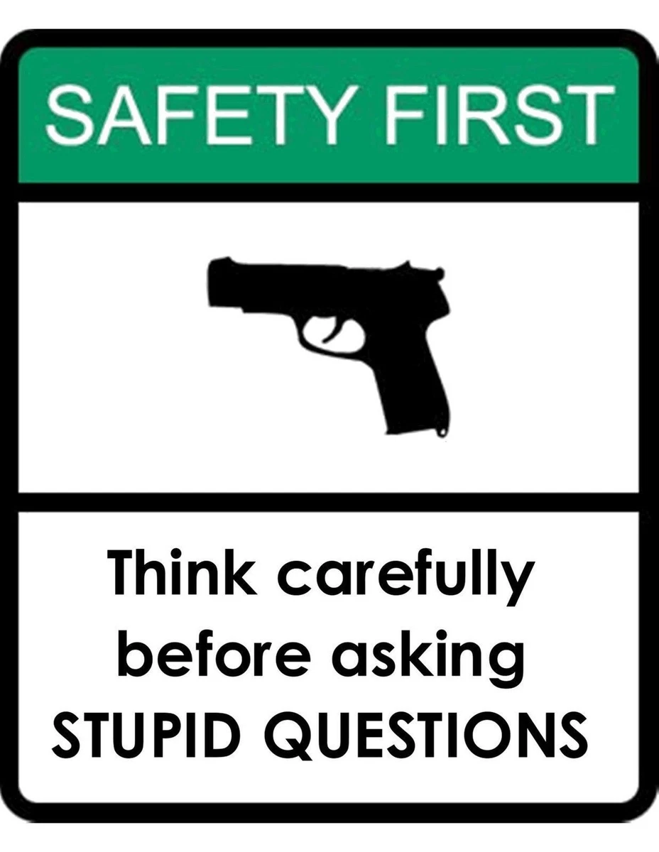 Funny Safety First Signs