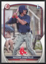 2023 Bowman Draft Nazzan Zanetello BD-3 1st Paper | Boston Red Sox