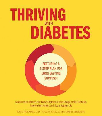 Thriving with Diabetes: Learn How to Take- 9781592336777, Paul Rosman, paperback