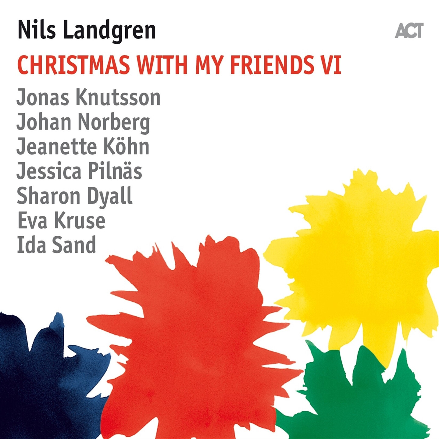 Nils Landgren - Christmas with My Friends VI