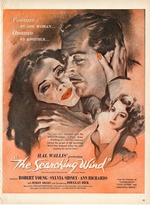 1946 MOVIE PRINT AD "The Searching Wind" Robert Young Sylvia Sidney Ann ...