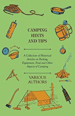 Verschiedene - Camping Tipps und Tricks - Eine Sammlung historischer Artikel - J555z