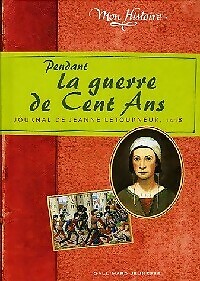 Während des Hundertjährigen Krieges - Tag... - Brigitte Coppin - V610975