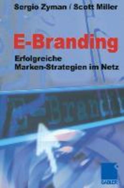 Thumbnail - E-branding Erfolgreiche Markenstrategien Netz Scott Miller (u. A.)