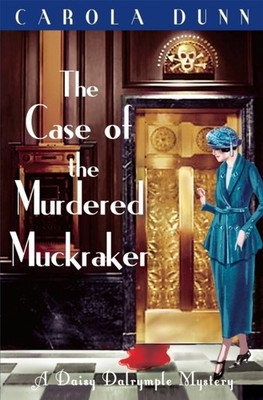 CASE OF THE MURDERED MUCKRAKER B by DUNN CAROLA Paperback Self Help Business
