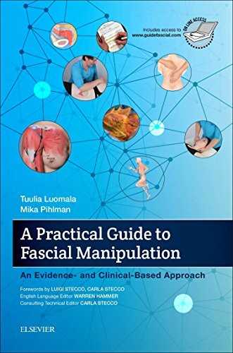 A Practical Guide To Fascial Manipulation : An Evidence- And Clinical-Based Approach Tuulia (Physiotherapist, Lecturer, Teacher, Fysioterapia Tuul Luomala - Image 7