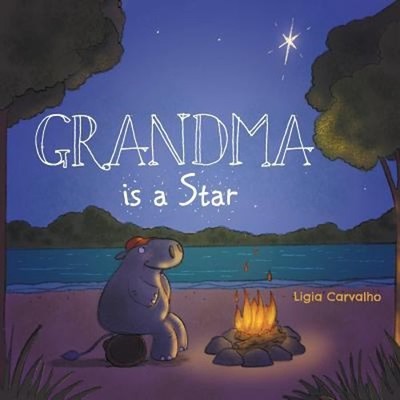Grandma is a Star Paperback Ligia Carvalho