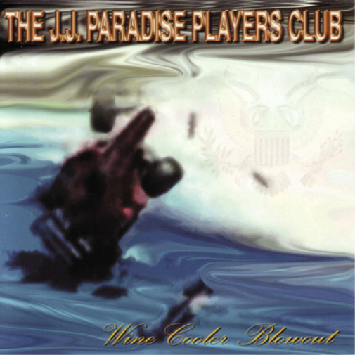 The J.J. Paradise Players Club Wine Cooler Blowout (Vinyl LP) 12" Album