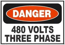 Danger 480 Volts Three Phase Electrical Safety Sign Sticker Decal Label D230