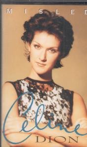 Celine Dion Misled cassette UK Epic 1993 cassette single 6602924