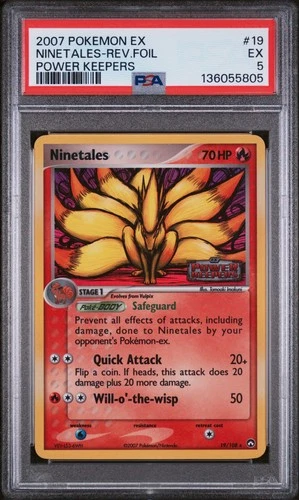2007 POKEMON EX POWER KEEPERS #19 NINETALES-REVERSE FOIL PSA 5