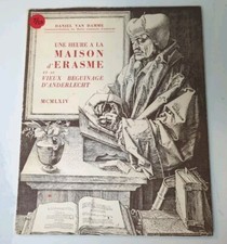 1964 Une heure à la Maison d'Erasme et au vieux Béguinage d'Anderlecht PB 48 pp