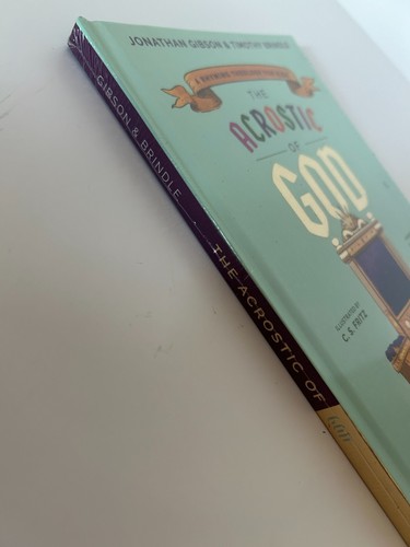 The Acrostic of God A Rhyming Theology for Kids Hardcover Book NEW Sealed Book 1 - Picture 2 of 3