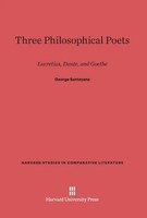 George Santayana | Three Philosophical Poets | Buch | Englisch (2014)