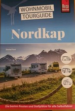 Daniel Fort / Reise Know-How Wohnmobil-Tourguide Nordkap: Die schönsten Rout ...